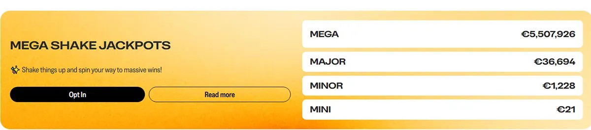 ShakeBet “Mega Shake Jackpots” promo banner in a yellow–orange gradient with buttons “Opt In” and “Read more,” plus a jackpot list showing: Mega €5,507,926, Major €36,694, Minor €1,228, Mini €21.