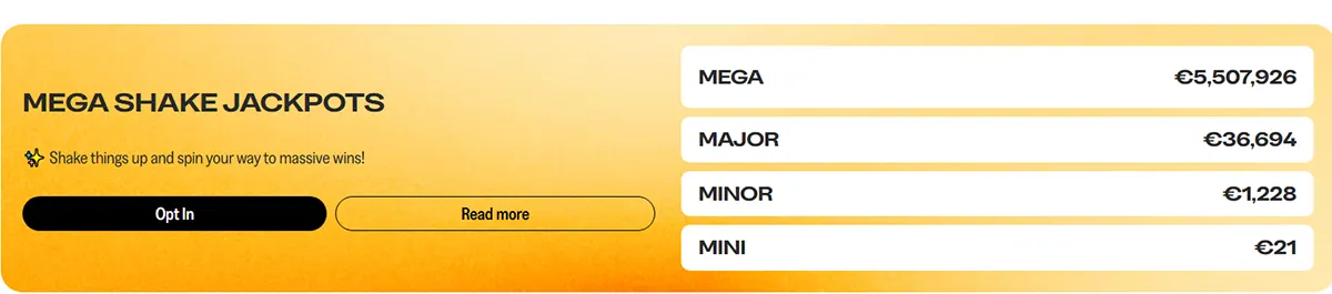 ShakeBet “Mega Shake Jackpots” promo banner in a yellow–orange gradient with buttons “Opt In” and “Read more,” plus a jackpot list showing: Mega €5,507,926, Major €36,694, Minor €1,228, Mini €21.