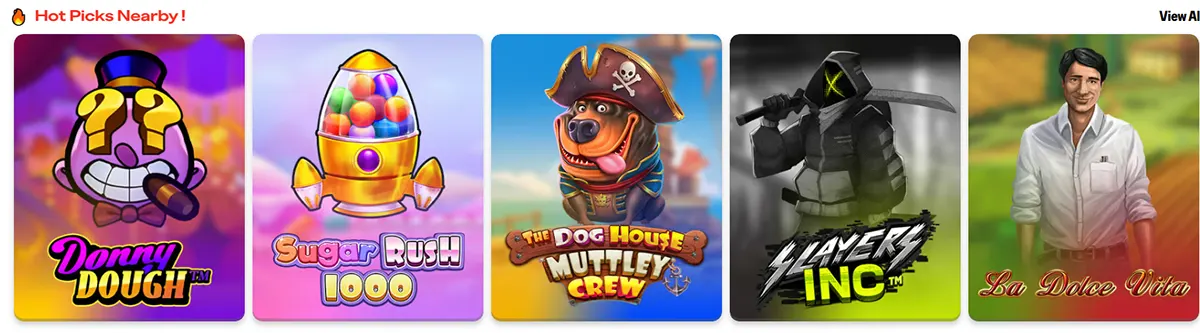 Hot Picks Nearby carousel showing five slot tiles: “Donny Dough,” “Sugar Rush 1000,” “The Dog House Muttley’s Crew,” “Slayers Inc,” and “La Dolce Vita,” with a “View All” link in the top-right.